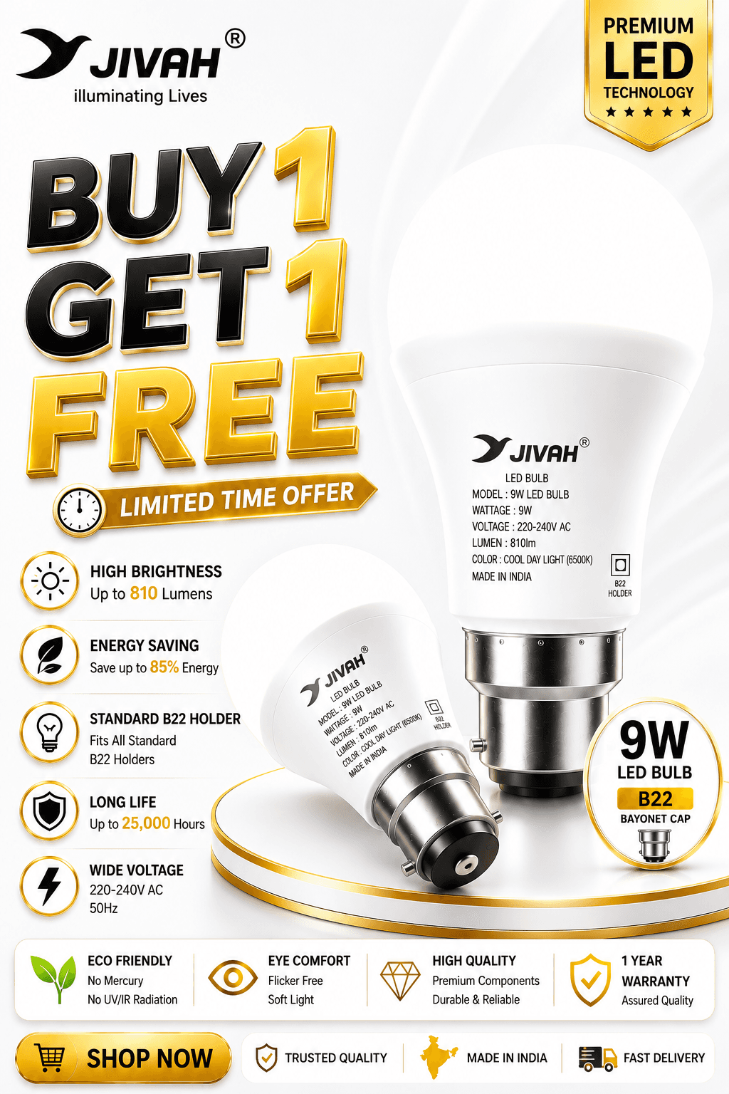 JIVAH 9W LED Bulb B22 Bayonet Cap | 810 Lumens | Energy Saving |